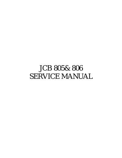 Preview: JCB 805 & 806 Hydraulic Excavator Service Manual (P/N 9803/9290)