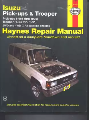 Isuzu Pick-ups and Trooper Automotive Repair Manual (1981-1993)