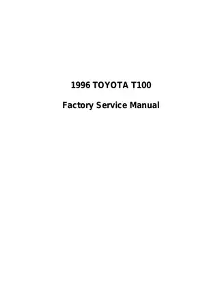 1996 Toyota T100 Factory Service Manual - Comprehensive Guide for Effective Maintenance