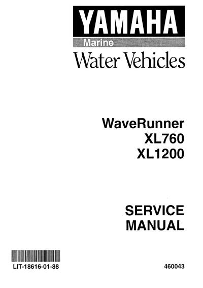 Preview: 1998–2004 Yamaha Waverunner XL760, XL1200 Service Manual (P/N LIT-18616-01-88)