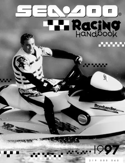 Preview: 1997 Sea-Doo SP, SPX, GS, GSI, GSX, GTS, GTI, GTX, HX RACING HANDBOOK! Manual (P/N 219 000 060)