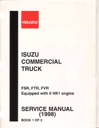 1998-2001 Isuzu Commercial Truck FSR, FTR, FVR, for 6 HK1 engine service manual