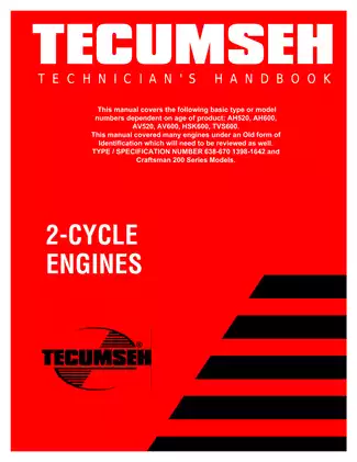 Tecumseh Craftsman, AH520, AH600, AV520, AV600, HSK600, TVS600, Craftsman 200 series engine technicans handbook