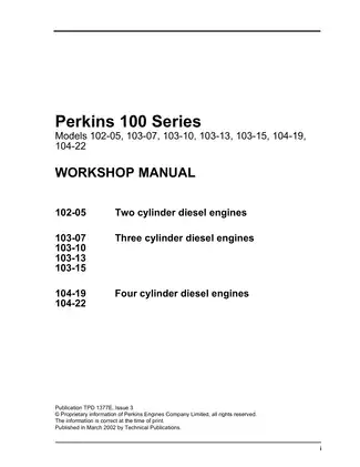Perkins 100 Series Diesel Engine Workshop Manual – Comprehensive Guide for Models 102-05, 103-07, 103-10, 103-13, 103-15, 104-19, and 104-22