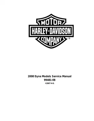 2008 Harley-Davidson FXDC Dyna Super Glide Custom, FXD Dyna Super Glide, FXDL Dyna Low Rider, FXDWG Wide Glide, FXDB Street Bob, FXDF Fat Bob, FXDSE2 Screamin Eagle Dyna service manual