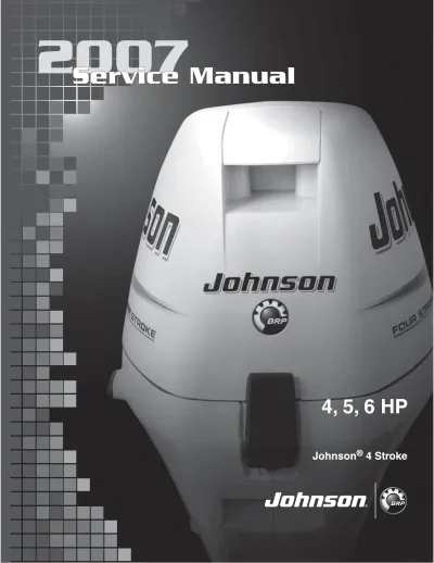 2007 Johnson 4 HP, 5 HP, 6 HP 4-Stroke Outboard Motor Service Manual (P/N 5007214)