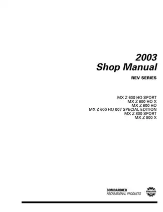 2003 Bombardier MX Z 600 HO,  MX Z 600 HO Sport, MX Z 600 HO X, MX Z 800 Sport, MX Z 800 X Ski-Doo shop manual Preview image 2