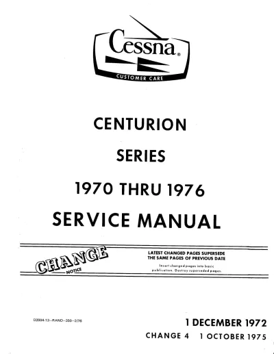 1970–1976 Cessna Model 210 & T210 Centurion Aircraft Service Manual (P/N D2004-13-RAND-350-2/76)