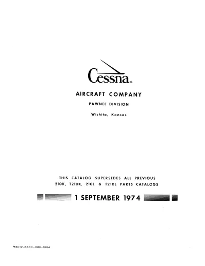 Cessna 210K / T210K / 210L / T210L Illustrated Parts Catalog 1974 (P/N P523-12-RAND-1000–10/74)