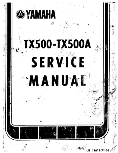 Preview: 1973–1975 Yamaha TX500, TX500A Service Manual (P/N LIT 11613-71-01)