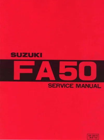 Preview: 1980–1991 Suzuki FA50 Shuttle Moped Service & Repair Manual (P/N SR-0570 (E)-03)