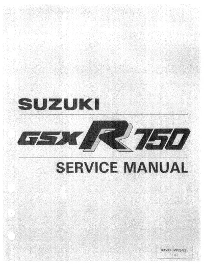 Preview: Suzuki GSXR750 Factory Service Manual, 1986–1987 (P/N 99500-37033-03E)
