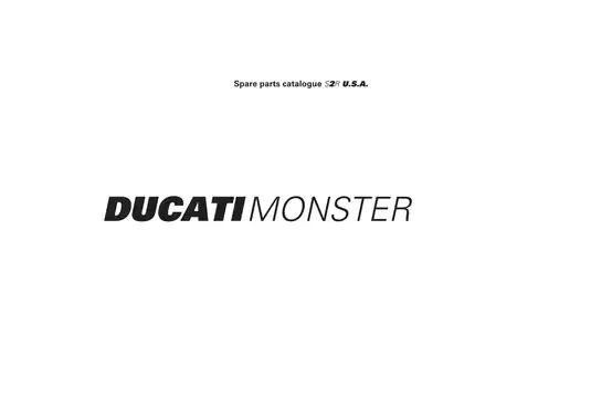 2006 Ducati S2R 800 Monster workshop manual, spare parts