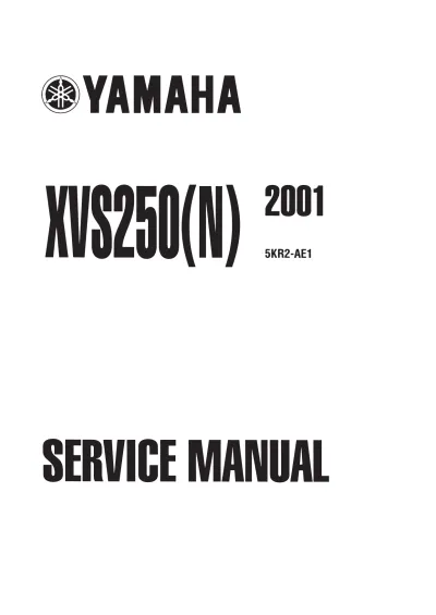 Preview: 2001 Yamaha XVS250(N), DragStar 250 / V Star 250 Service Manual (P/N 5KR2-AE1)