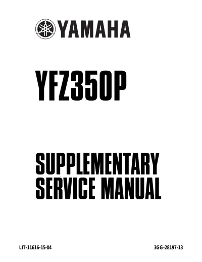 Preview: Yamaha Banshee 350 YFZ350P 1987–2006 Service Manual (P/N LIT-11616-05-87)