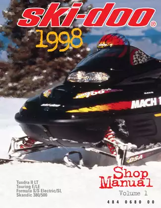 1998 Ski-Doo Service Manual for Tundra II LT, Touring E/LE, Formula S/S Electric, and Skandic Models