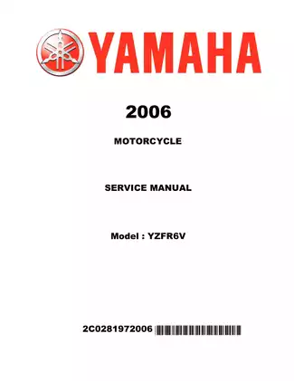 Yamaha YZFR6V Motorcycle Service Manual (2006) - Comprehensive Guide for Maintenance and Repairs Preview image 1