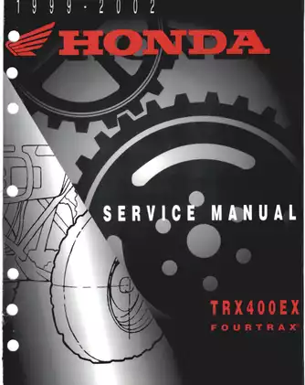 Honda TRX400EX Service Manual - Comprehensive Repair and Maintenance Guide