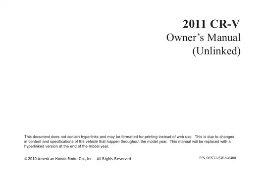 2011 Honda CR-V Owner's Manual - Complete Guide for Safe Driving and Maintenance