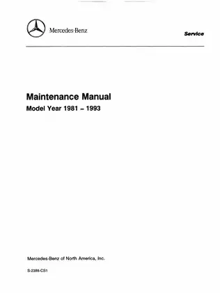 1981-1993 Mercedes 107, 123, 124, 126, 129, 140, 201 maintenance manual Preview image 1