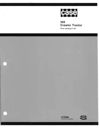 JiCase 350 Crawler Tractor Parts Catalog (F1162) - Comprehensive Guide 1979