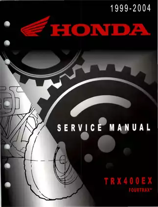 Honda TRX400EX Service Manual (1999-2004) - Comprehensive Repair and Maintenance Guide