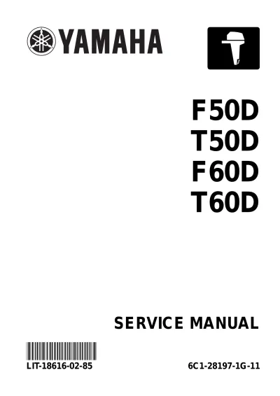 Preview: 2004 Yamaha F50D/T50D/F60D/T60D Outboard Motor Service Manual (P/N LIT-18616-02–85)