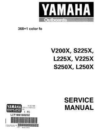 1999 Yamaha V200X, S225X, L225X, V225X, S250X, L250X 200hp, 225hp, 250hp outboard motor manual Preview image 1