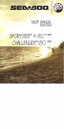 Comprehensive Sea-Doo Sport Boat Service Manual - Sportster™ 4-TEC™ and Challenger 180 Series