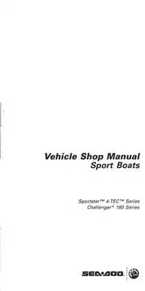 Comprehensive Sea-Doo Sport Boat Service Manual - Sportster™ 4-TEC™ and Challenger 180 Series Preview image 2