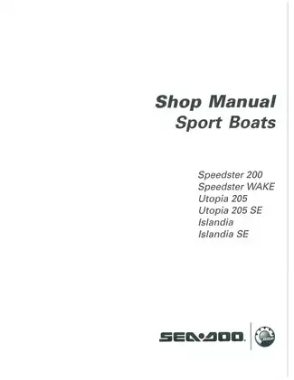 2006 Bombardier Sea-Doo Speedster, series Utopia series, Islandia series shop manual Preview image 2