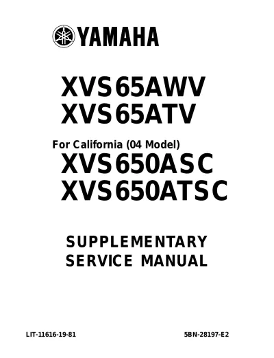 Preview: 2005–2010 Yamaha V-Star 650 XVS650AWV/ATV/ASC/ATSC Supplementary Service Manual (P/N LIT-11616-19–81)