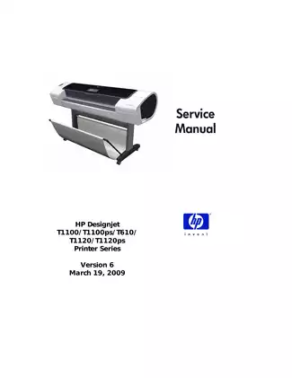 HP Designjet T Series Printer Service Manual - Comprehensive Guide for T1100 and T610 Models