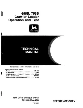 John Deere 655B, 755B Crawler Loader Operation and Test technical manual