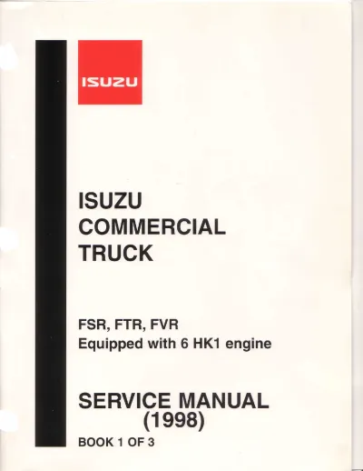 Preview: 1998–2001 Isuzu Truck FSR, FTR, FVR Service Manual (P/N 9-88813-021-0)