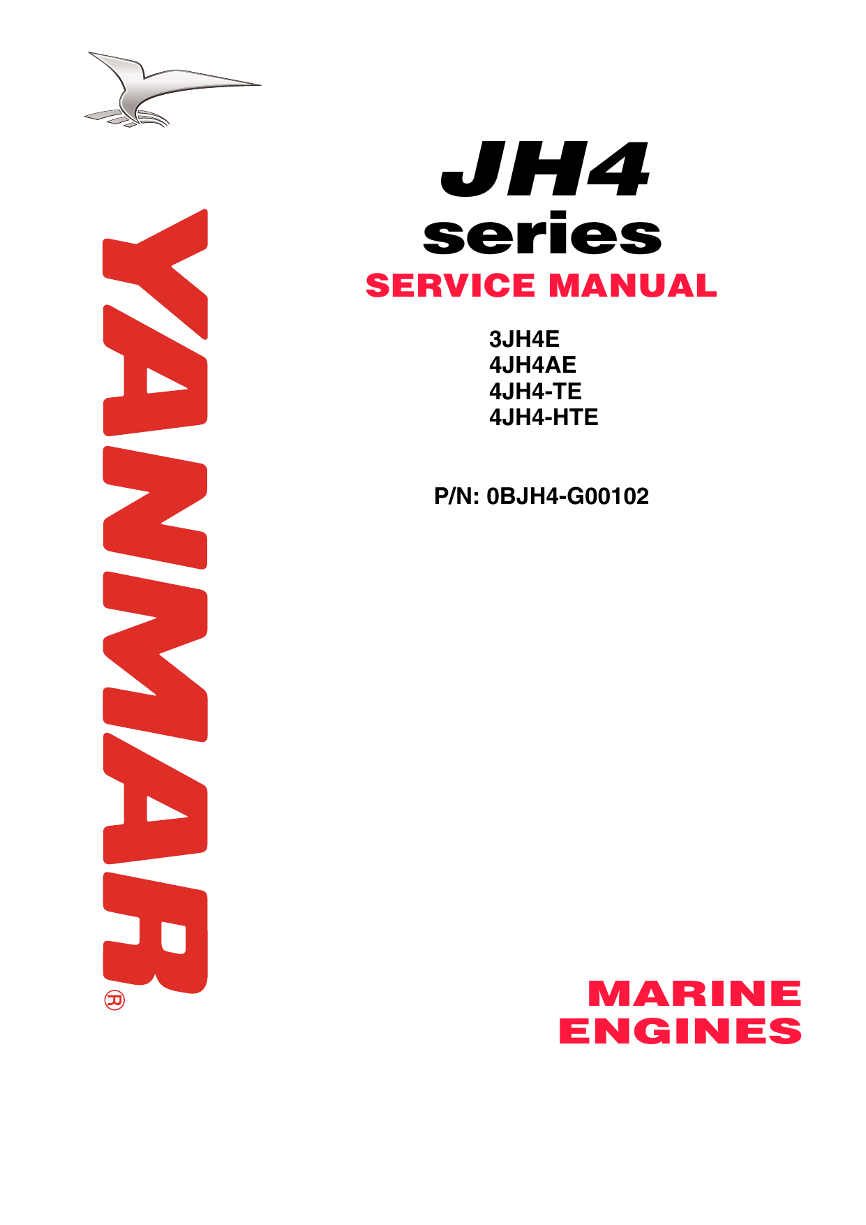 Yanmar 3JH4, 4JH4, 3JH4E, 4JH4AE, 4JH4-TE, 4JH4-HTE marine diesel engine service manual Preview image 1