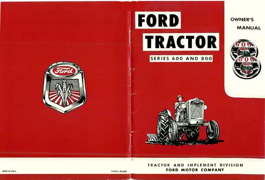Ford Series 600 & 800 Tractor Owner's Manual - Comprehensive Guide