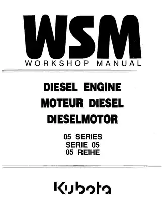 Kubota D905-B, D1005-B, V1205-B, V125-T-B, V1305-B, D1005-B, V1505-B, D1105-T-B, V1505-T-B diesel engine workshop manual
