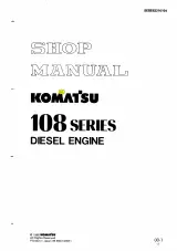 Komatsu D57S, WA320, WA380, WA420, PC300-5, and EG150BS-5 Diesel Engine Shop Manual (P/N SEBE62210104) – preview page 1