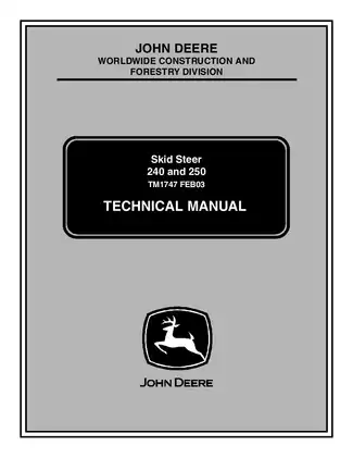 John Deere 240, 250 skid steer loader technical manual