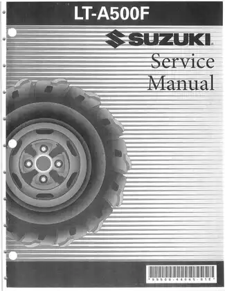 Suzuki LT-A500F Service and Repair Manual (2002-2007 Models)