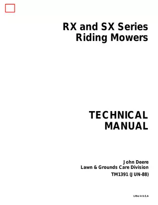 John Deere RX and SX Series Riding Mowers Technical Manual (TM1391)
