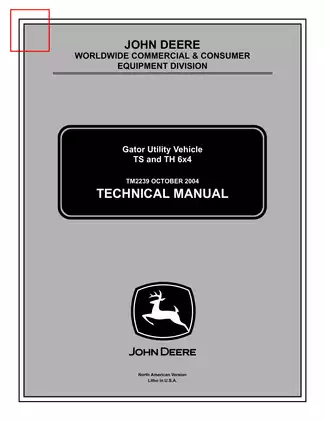 John Deere Gator Utility Vehicle TS and TH 6x4 Technical Manual (2004)