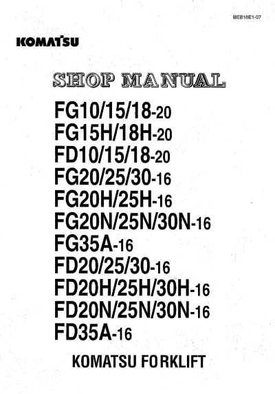 Preview: Komatsu AX50 & BX50 Series FG10/15/18-20, FG15H/18H-20, FD10/15/18-20 Forklift Service Manual (P/N BEB16E1-07)