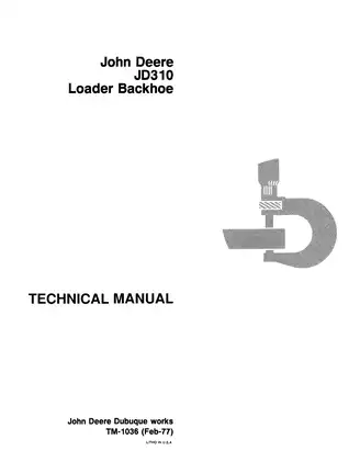John Deere JD310 Loader Backhoe technical manual Preview image 1