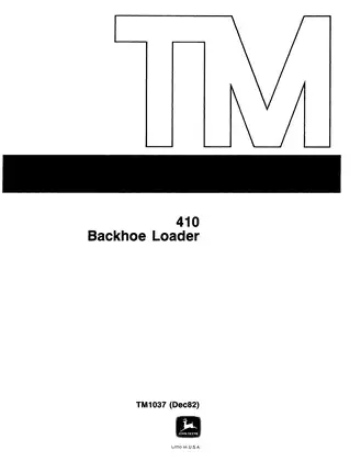 Comprehensive Technical Manual for John Deere JD410 Loader Backhoe (TM-1037) Preview image 1