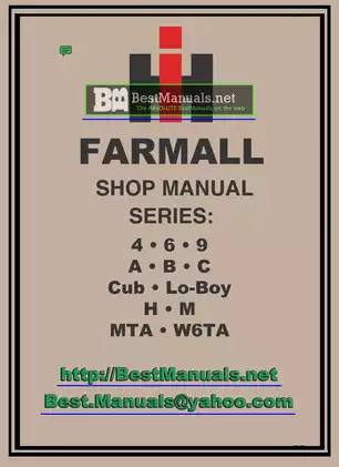 Farmall™ tractor manual for 4, 6, 9, A, B, C, Cub, Lo-Boy, H, M, MTA, W6TA models Preview image 1