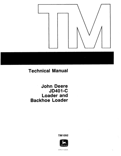 Preview: John Deere JD401-C Loader & Backhoe Loader 1973–1979 Service & Repair Manual (P/N TM-1092)