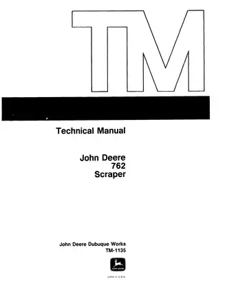 John Deere JD762 Heavy-Duty Scraper Technical Manual TM-1135 (1975)