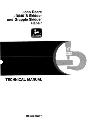 John Deere JD540-B Skidder & Grapple Skidder repair manual Preview image 1